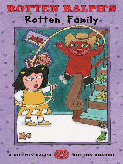 Title details for Rotten Ralph's Rotten Family by Jack Gantos - Available